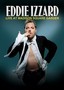 Eddie Izzard: Live From Madison Square Garden