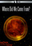 Where Did We Come From? Nova scienceNOW