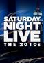 Saturday Night Live: The 2010s