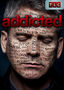 Addicted