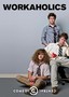 Workaholics