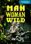 Man, Woman, Wild