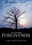 Forgiveness: A Time to Love & A Time to Hate