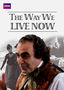 The Way We Live Now
