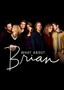 What About Brian