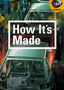 How It's Made