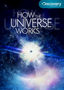 How the Universe Works