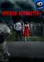 Wicked Attraction