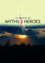 Michael Wood: In Search of Myths and Heroes