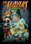 The Slayers: Try