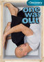 One Way Out